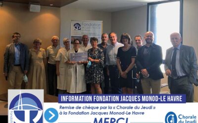 Remise de chèque pour le financement d’un matériel de lutte contre la dénutrition au GHH par la Fondation « Jacques Monod-Le Havre » grâce aux recettes du spectacle JUKEBOX de la CHORALE DU JEUDI
