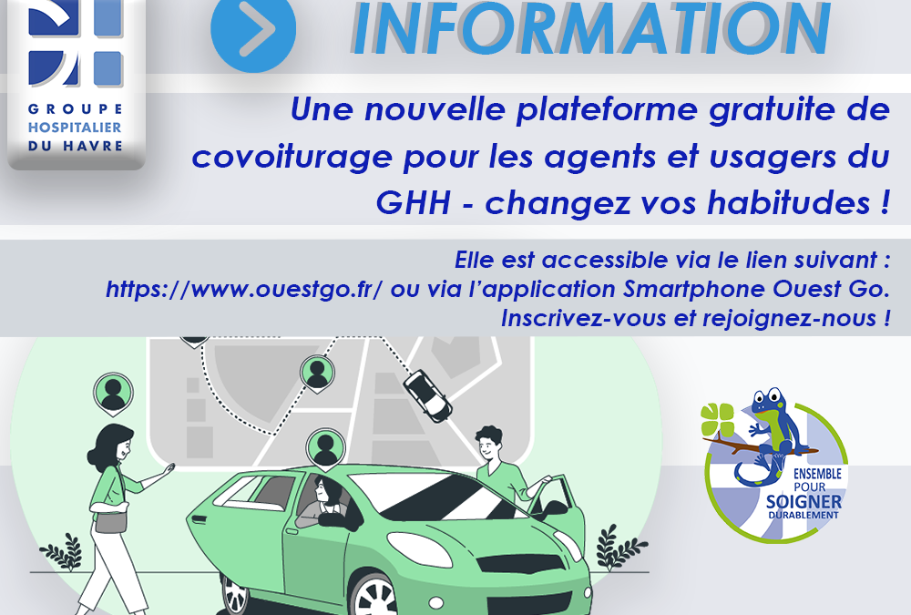 Une nouvelle plateforme gratuite de covoiturage, pour les agents et usagers du GHH – Changez vos habitudes !