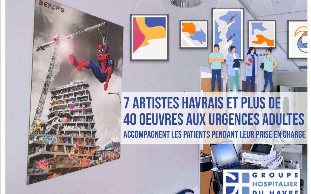 📷 [ 7 artistes havrais et plus de 40 œuvres aux urgences adultes accompagnent les patients pendant leur prise en charge ] 🎨