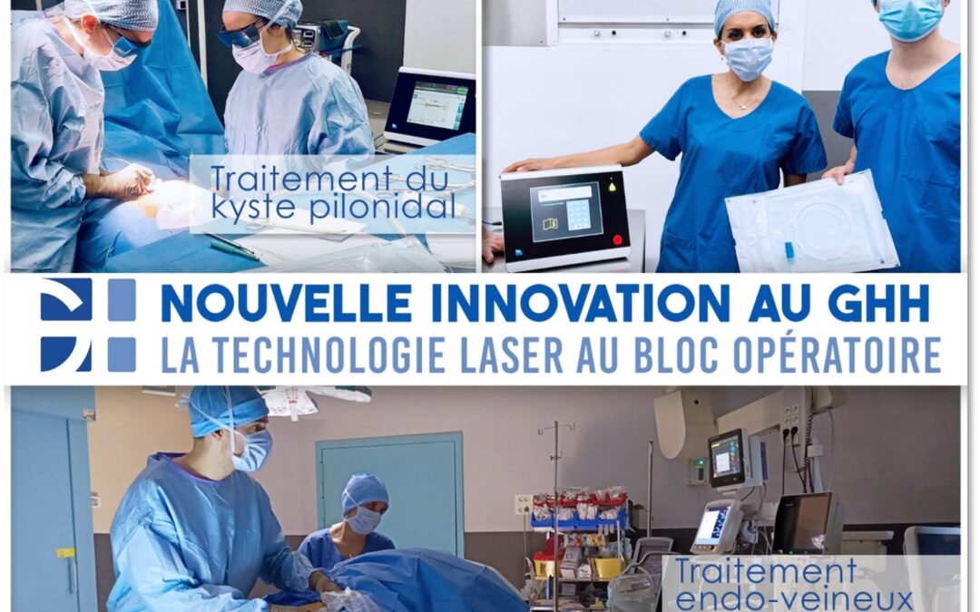 INNOVATION DE POINTE au GHH – La technologie laser au bloc opératoire
