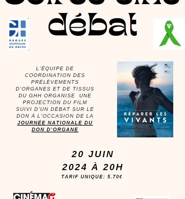 Ciné débat sur le don organes autour du film « Réparer les vivants »