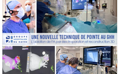 ❤️ [NOUVEAUTÉ AU GHH : Traitement de la Fibrillation Atriale par électroporation avec modélisation 3D de l’image] ❤️