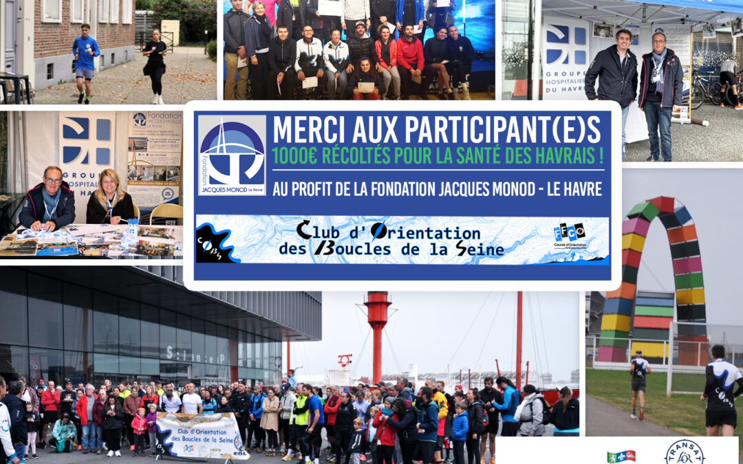 🏁 💶 1 000 € récoltés pour la Fondation Jacques Monod – Le Havre grâce à la mobilisation du 🧭 Club d’Orientation des Boucles de la Seine (COBS) à l’occasion de la TRANSAT CAFÉ L’OR Le Havre Normandie ! ⛵️