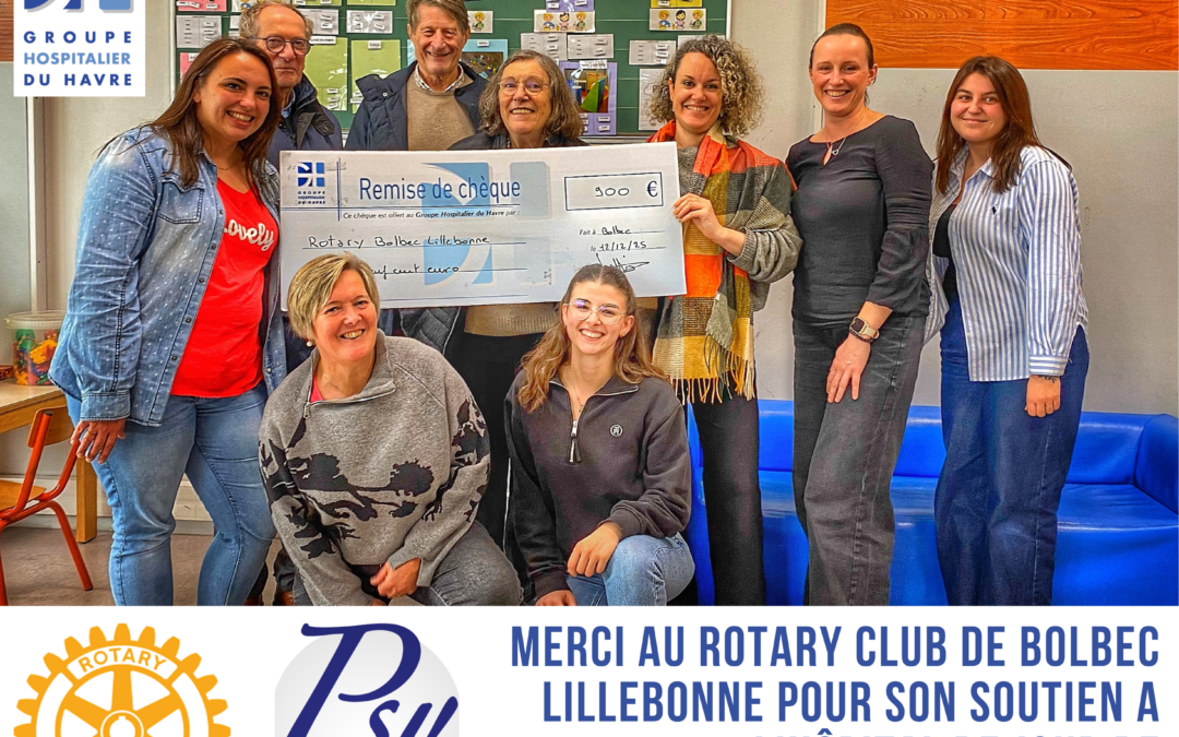 Merci au Rotary Club de Bolbec pour son soutien à l&rsquo;hôpital de jour de pédopsychiatrie Les Lucioles