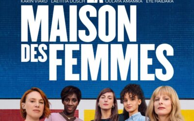 🎥 Avant-première du film « La Maison des femmes » au Havre