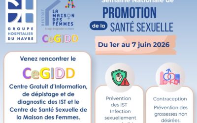 📅 [SEMAINE NATIONALE DE PROMOTION DE LA SANTÉ SEXUELLE] Les professionnels du CeGIDD et de la Maison des Femmes du Havre vous donnent rendez-vous le 3 juin dans le hall de l&rsquo;hôpital Jacques Monod 🏥