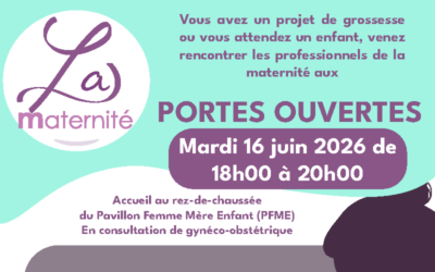 [🏥Soirée PORTES OUVERTES de la maternité du #GHH 🤱À l&rsquo;hôpital Jacques Monod (Montivilliers) – 📅Mardi 16 juin 2026 de 18h00 à 20h00 ]