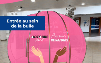 🎗️ OCTOBRE ROSE GHH : Entrez au sein de ma bulle » !] Le jeudi 01 octobre prochain de 08h30 à 16h00 : Prenez soins de vous pour la bonne cause !