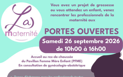🏥Portes Ouvertes de la Maternité 🤱à l&rsquo;Hôpital Jacques Monod (Montivilliers) – 📅 Samedi 26 septembre 2026 de 10h à 16h