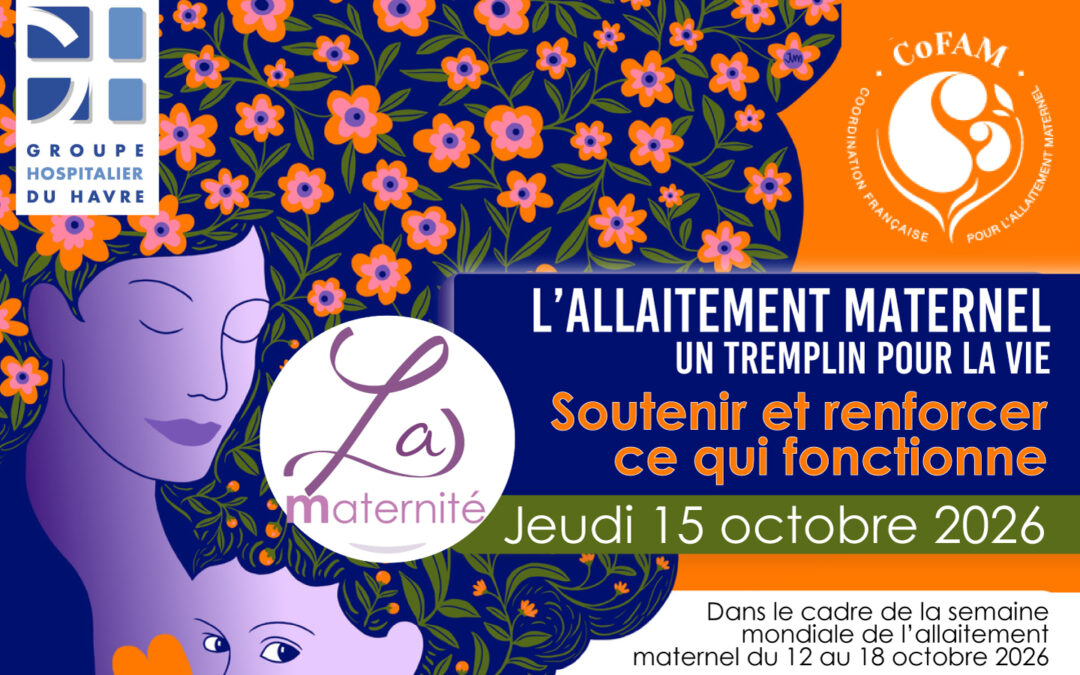 🍼Allaitement maternel : le jeudi 15 octobre 2026 : Une journée pour s’informer, échanger et se préparer au GHH ! 💬